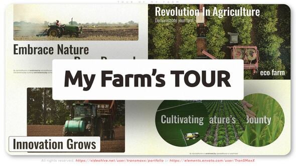 Videohive Tour of My Farm