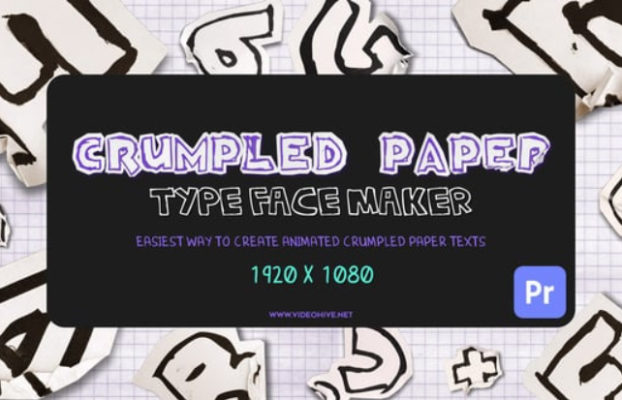Videohive Crumpled Paper Typeface Maker Mogrt