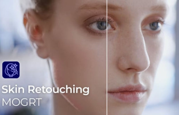 Videohive Skin Retouching Effect | MOGRT