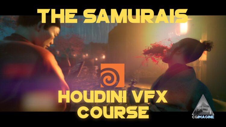 CGCircuit – Epic VFX Creation with Houdini The Samurais