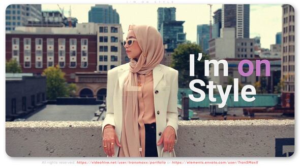 Videohive I’m on Style