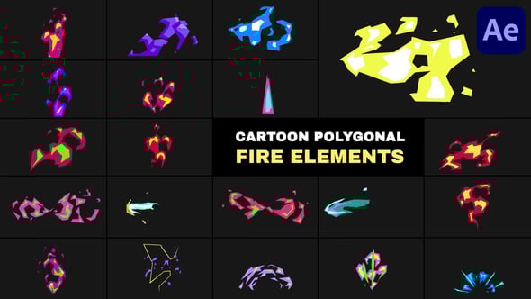 Videohive Cartoon Polygonal Fire Elements | After Effects