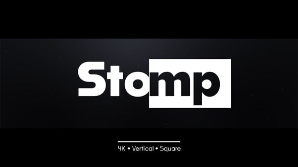 Videohive Stomp – Dynamic Typography | 3 Different Resolutions