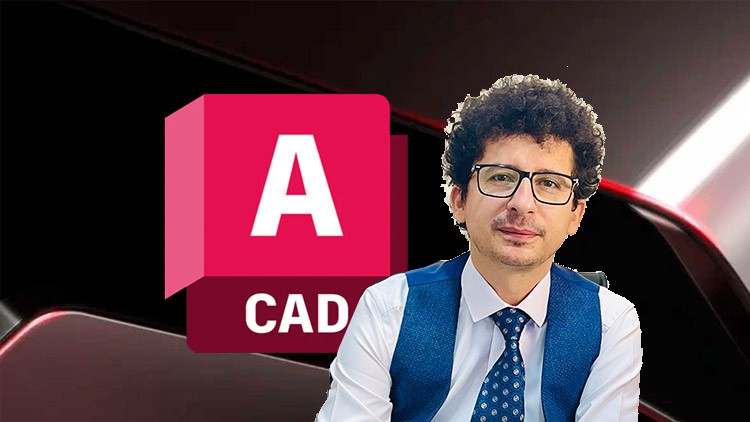 AutoCAD 2024 – from Zero to Advanced- Full Course By Ghasem Ariyani