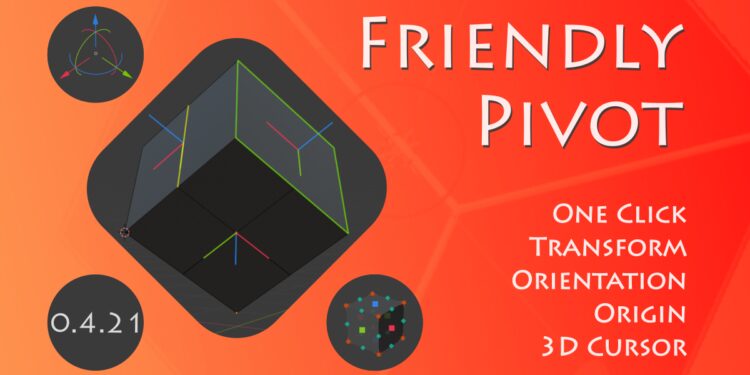 Blender Market – Friendly Pivot For Blender v0.4.21