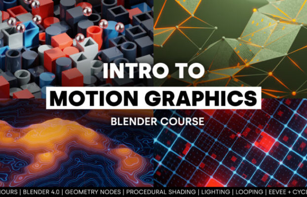 Blender Market – Intro To Motion Graphics (Blender Course)