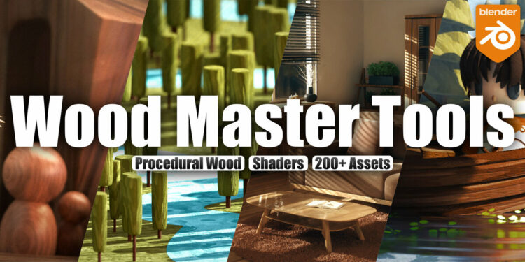 Blender Market Wood Master Tools – Procedural Wood, Shaders 200+ Assets