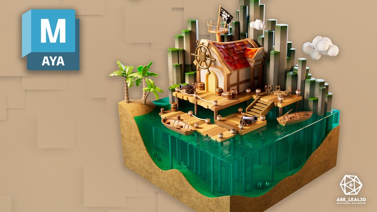 Introduction to Maya: Stylized 3D Worlds By Abraham Leal