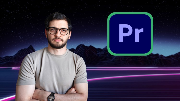 Learn Video Editing with Premiere Pro – Fast & Easy By Kaveh Rashti