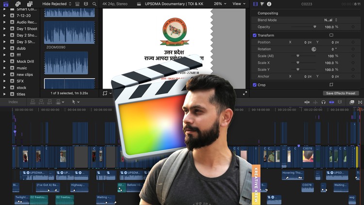 Mastering Final Cut Pro X: Beginner to Intermediate By Ashwin Alok