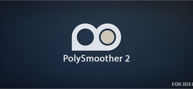 PolySmoother v2.6.3 for 3ds Max 2016 – 2024