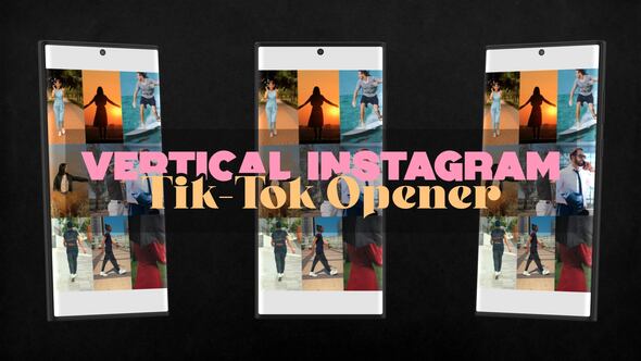 Videohive Vertical Instagram Tik-tok Opener