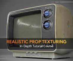 Realistic Prop Texturing – In-Depth Tutorial Course