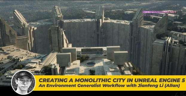 The Gnomon Workshop – Creating a Monolithic City in Unreal Engine 5