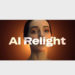 Aescripts AI Relight V1.2.1 Win