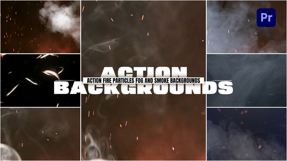 VideoHive Action Fire Particles Fog and Smoke Backgrounds For Premiere Pro
