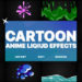 VideoHive Cartoon Anime Liquid Effects | FCPX 42462498