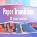 VideoHive Paper Transitions Premiere Pro MOGRT 54150904