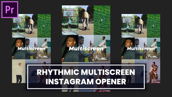 VideoHive Rhythmic Multiscreen Opener Instagram MOGRT for Premier Pro