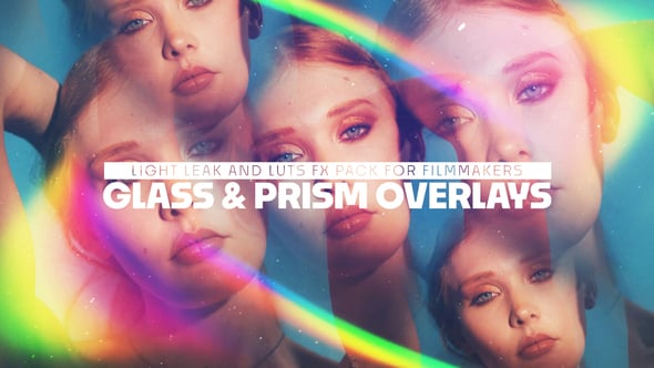 Videohive Prism Glass FX Bundle – Cinematic Overlays, LUTs & Light Leaks in 4K