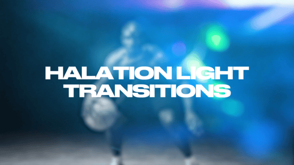 Videohive Halation Light Transitions