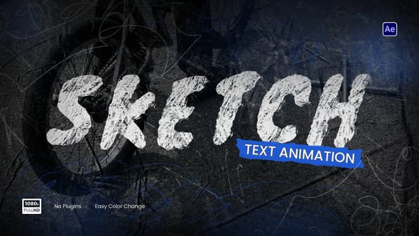 Videohive Sketch Grunge Text Animations
