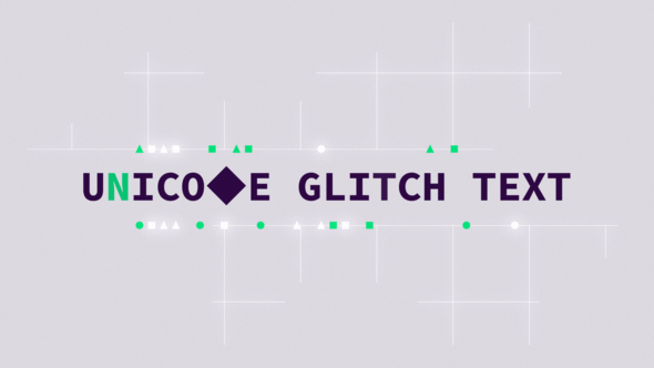 Videohive Unicode Glitch Text